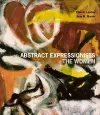 Abstract Expressionists: The Women cover