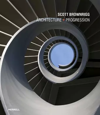 Scott Brownrigg: Architecture + Progression cover