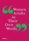 Women Artists in Their Own Words cover