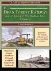 The Dean Forest Railway and ex-Severn & Wye Railway Lines Volume 2 (A Past and Present Companion) cover