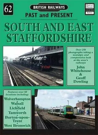 British Railways Past and Present Volume 62: South and East Staffordshire cover