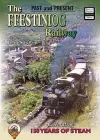 The Ffestiniog Railway Past and Present cover