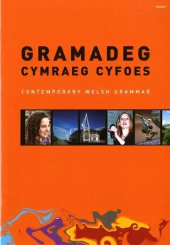 Gramadeg Cymraeg Cyfoes/Contemporary Welsh Grammar cover