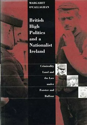 British High Politics and a Nationalist Ireland cover
