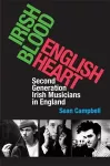 Irish Blood, English Heart cover