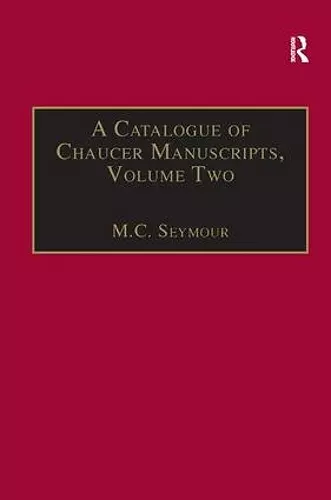 A Catalogue of Chaucer Manuscripts cover