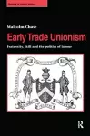 Early Trade Unionism cover