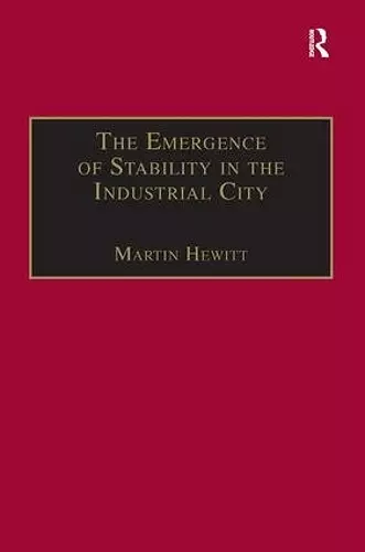 The Emergence of Stability in the Industrial City cover