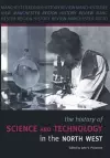 The History of Science and Technology in the North West cover