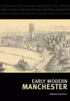 Early Modern Manchester cover