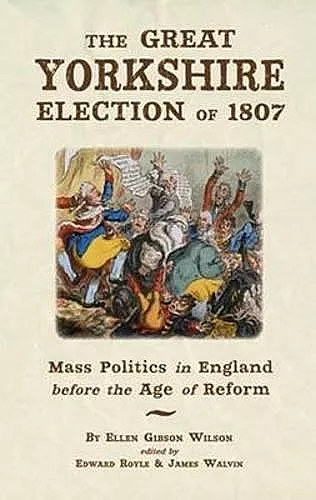 The Great Yorkshire Election of 1807 cover