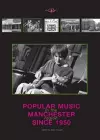 Popular Music in the Manchester Region Since 1950 cover