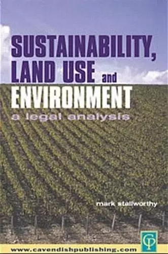 Sustainability Land Use and the Environment cover