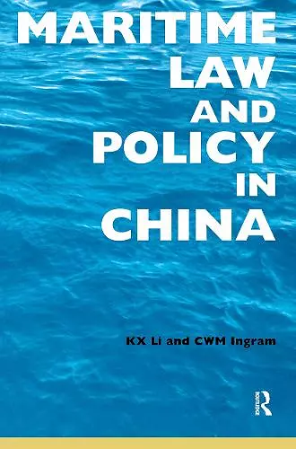 Maritime Law and Policy in China cover