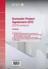 RIBA Domestic Project Agreement 2010 (2012 Revision): Architect (Pack of 10) cover