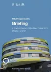 Briefing: A practical guide to RIBA Plan of Work 2013 Stages 7, 0 and 1 (RIBA Stage Guide) cover