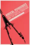 Radical Pedagogies : Architectural Education and the British Tradition cover