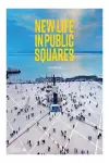 New Life in Public Squares cover