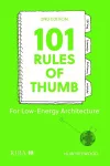 101 Rules of Thumb for Low-Energy Architecture cover