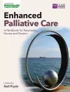 Enhanced Palliative Care: A handbook for paramedics, nurses and doctors cover