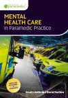 Mental Health Care in Paramedic Practice cover