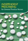 Independent Prescribing for General Practice Nurses cover