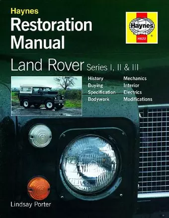 Land Rover Series I, II & III Restoration Manual cover