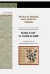 The Key to Medicine and a Guide for Students cover