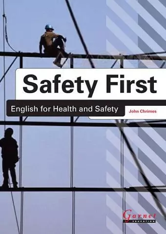 Safety First: English for Health and Safety Resource Book with Audio CDs B1 cover