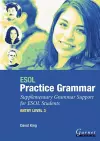 ESOL Practice Grammar - Entry Level 3 - Supplimentary Grammer Support for ESOL Students cover