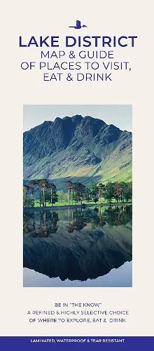 Lake District Map & Guide of Places To Visit, Eat & Drink cover