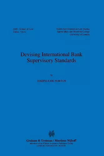 Devising International Bank Supervisory Standars cover