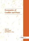 The Economics of Conflict and Peace cover