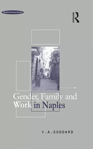 Gender, Family and Work in Naples cover