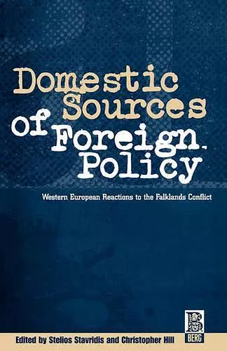 Domestic Sources of Foreign Policy cover