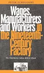 Wages, Manufacturers and Workers in the Nineteenth-Century Factory cover