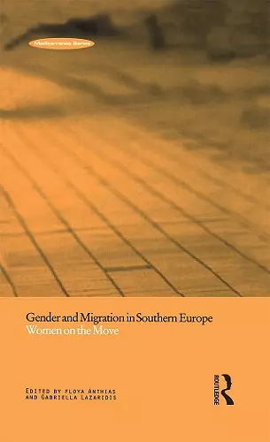 Gender and Migration in Southern Europe cover