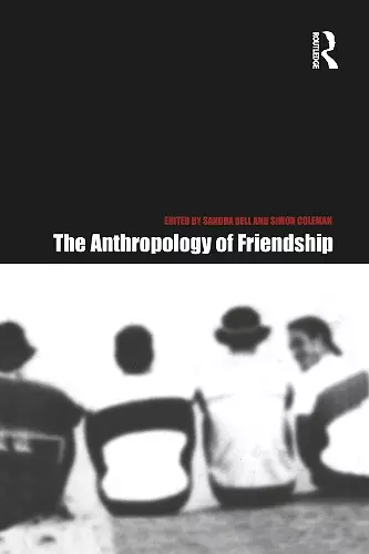 The Anthropology of Friendship cover