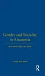 Gender and Sociality in Amazonia cover