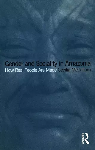 Gender and Sociality in Amazonia cover