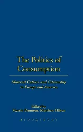 The Politics of Consumption cover