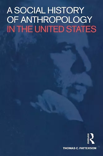 A Social History of Anthropology in the United States cover