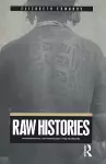 Raw Histories cover