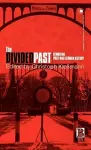 The Divided Past cover