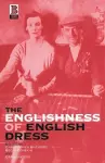 The Englishness of English Dress cover