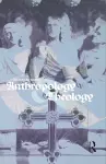 Anthropology and Theology cover