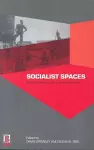 Socialist Spaces cover