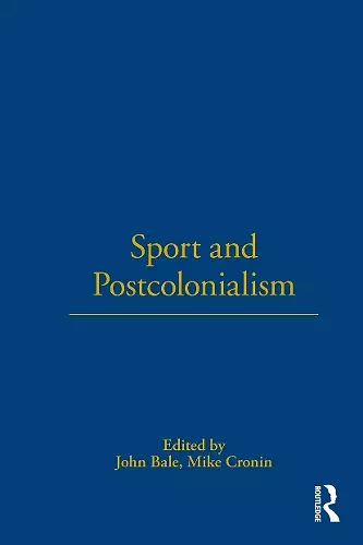 Sport and Postcolonialism cover