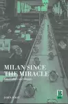 Milan since the Miracle cover