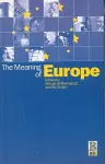 The Meaning of Europe cover